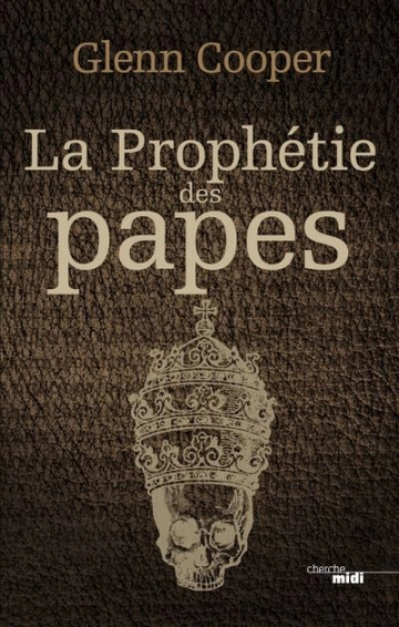 Les secrets du Vatican : la prophétie des papes