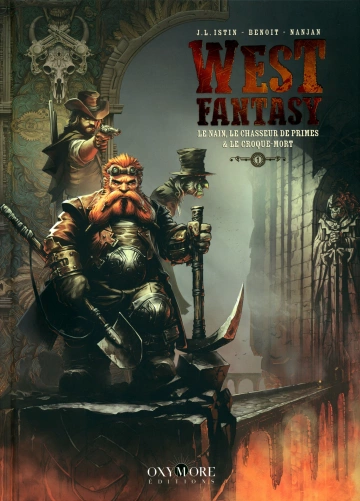 West Fantasy - Tome 1 Le Nain, le Chasseur et le Croque-Mort