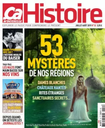 Ça M'Intéresse Histoire N°55 Juillet Août 2019