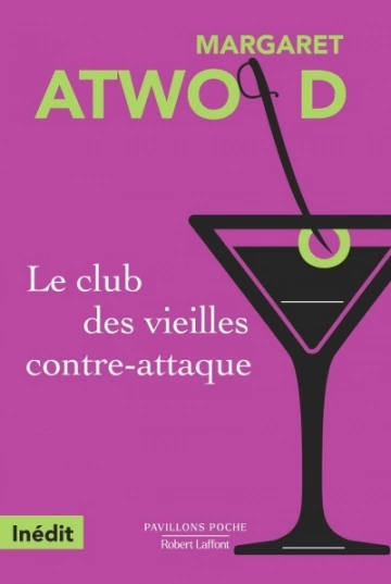 Le club des vieilles contre-attaque  Margaret Atwood