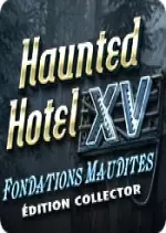 Haunted Hotel: Fondations Maudites Édition Collector