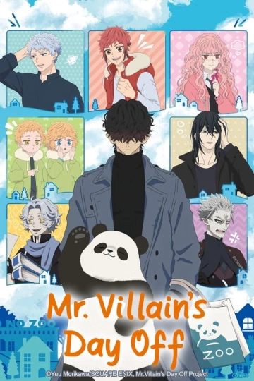 Mr. Villain's Day Off