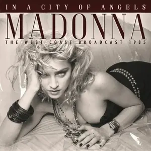 FLAC Madonna - In The City Of Angels (2025)