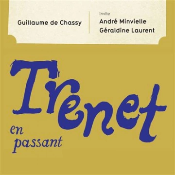 FLAC Guillaume de Chassy - Trénet en passant